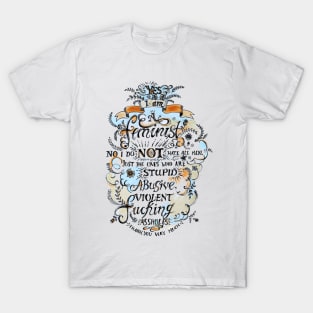 Yes! I am a feminist! T-Shirt